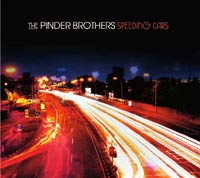 Pinder Brothers- Speeding Cars CD